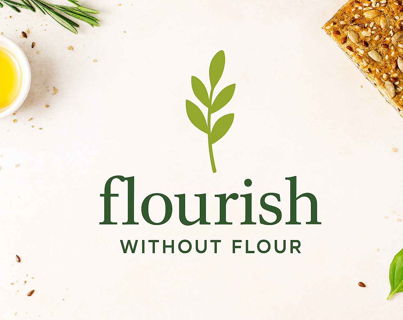 Flourish Without Flour